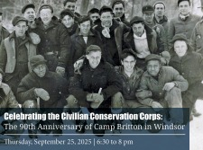 Celebrating the 90th Anniversary of the CCC camp in Windsor