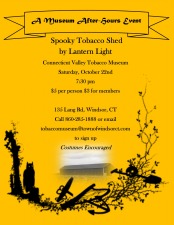 Spooky Tobacco Shed Tour by Lantern Light