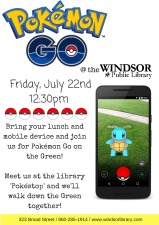 Pokemon Go @ the Windsor Public Library